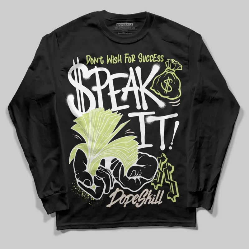 Luminous Green 5s DopeSkill Long Sleeve T-Shirt Speak It Graphic sold by DopeSkill