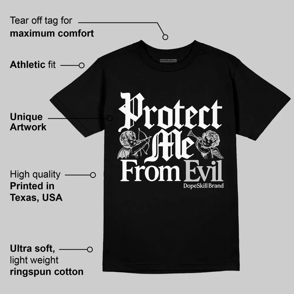Foamposite One “Triple White” DopeSkill T-Shirt Protect Me From Evil Graphic sold by DopeSkill product image thumbnail 3