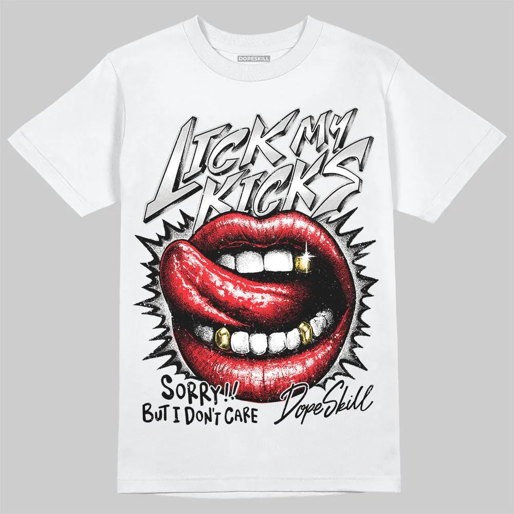 Foamposite One “Triple White” DopeSkill T-Shirt Lick My Kicks Graphic sold by DopeSkill product image thumbnail 2