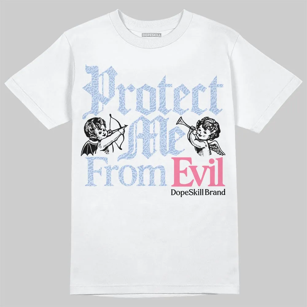 Denim Pink Glow 3s DopeSkill T-Shirt Protect Me From Evil Graphic sold by DopeSkill