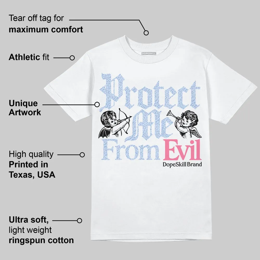 Denim Pink Glow 3s DopeSkill T-Shirt Protect Me From Evil Graphic sold by DopeSkill product image thumbnail 3