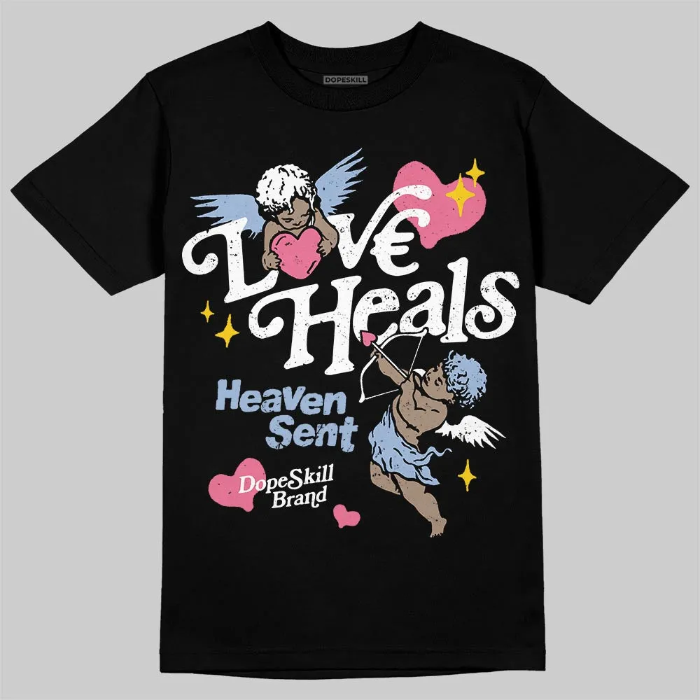 Denim Pink Glow 3s DopeSkill T-Shirt New Love Heals Graphic sold by DopeSkill product image thumbnail 2