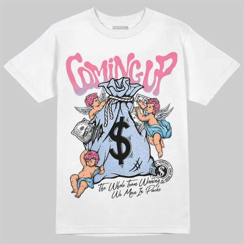 Denim Pink Glow 3s DopeSkill T-Shirt Money Bag Coming Up Graphic sold by DopeSkill