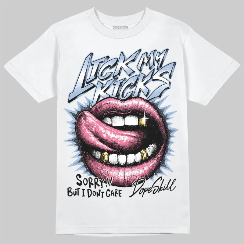Denim Pink Glow 3s DopeSkill T-Shirt Lick My Kicks Graphic sold by DopeSkill