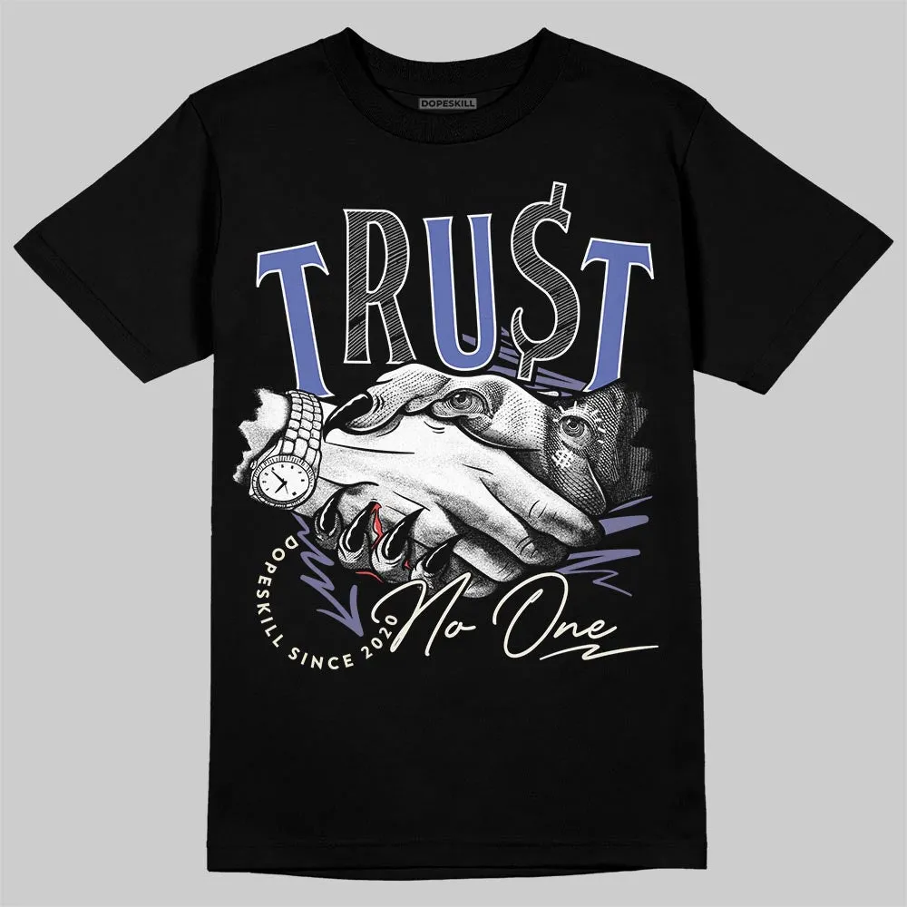 Patta x Max 90 “Sapphire” DopeSkill T-Shirt Trust No One Graphic sold by DopeSkill product image thumbnail 2