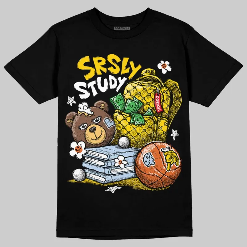 Yellow Ochre 6s DopeSkill T-Shirt SRSLY Study Graphic sold by DopeSkill