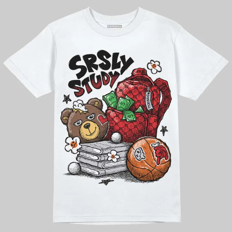 Red Cement 4S DopeSkill T-Shirt SRSLY Study Graphic sold by DopeSkill