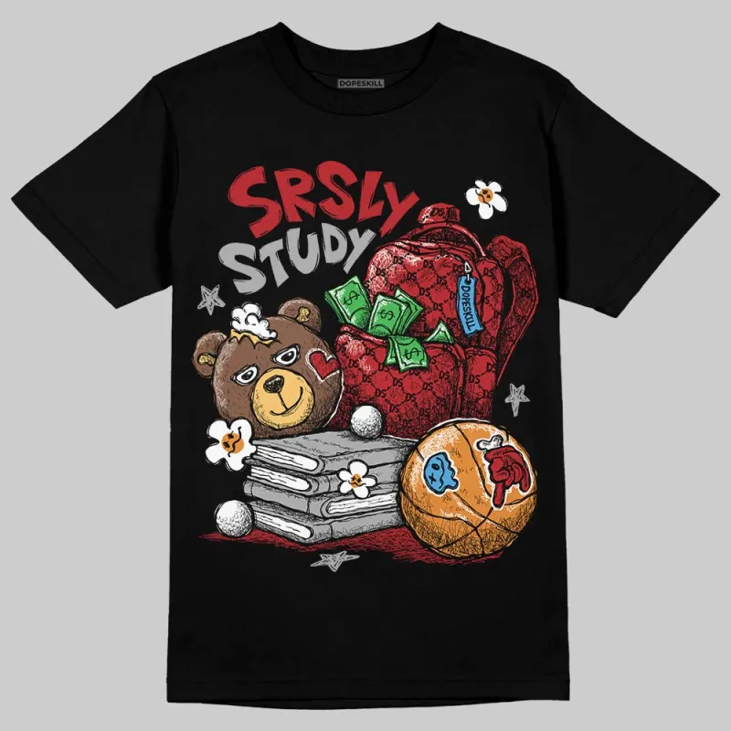 Flu Game 12s DopeSkill T-Shirt SRSLY Study Graphic sold by DopeSkill
