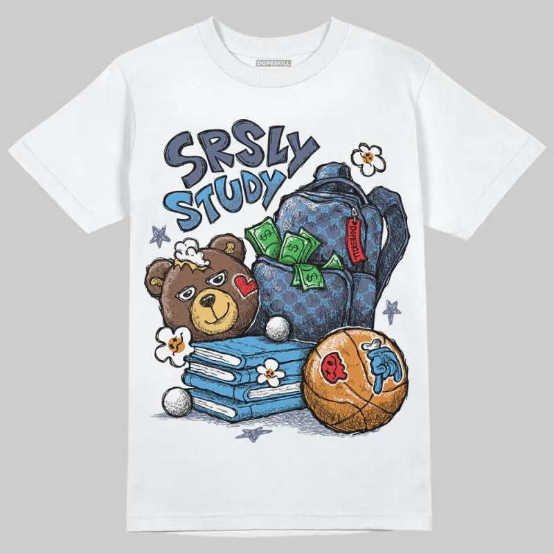 Diffused Blue 11s DopeSkill T-Shirt SRSLY Study Graphic sold by DopeSkill