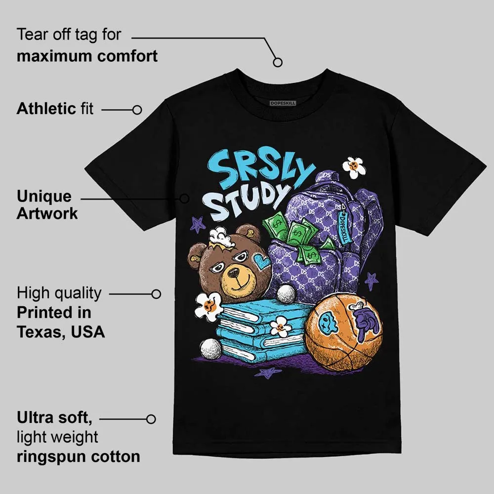 Aqua 6s DopeSkill T-Shirt SRSLY Study Graphic sold by DopeSkill product image thumbnail 3