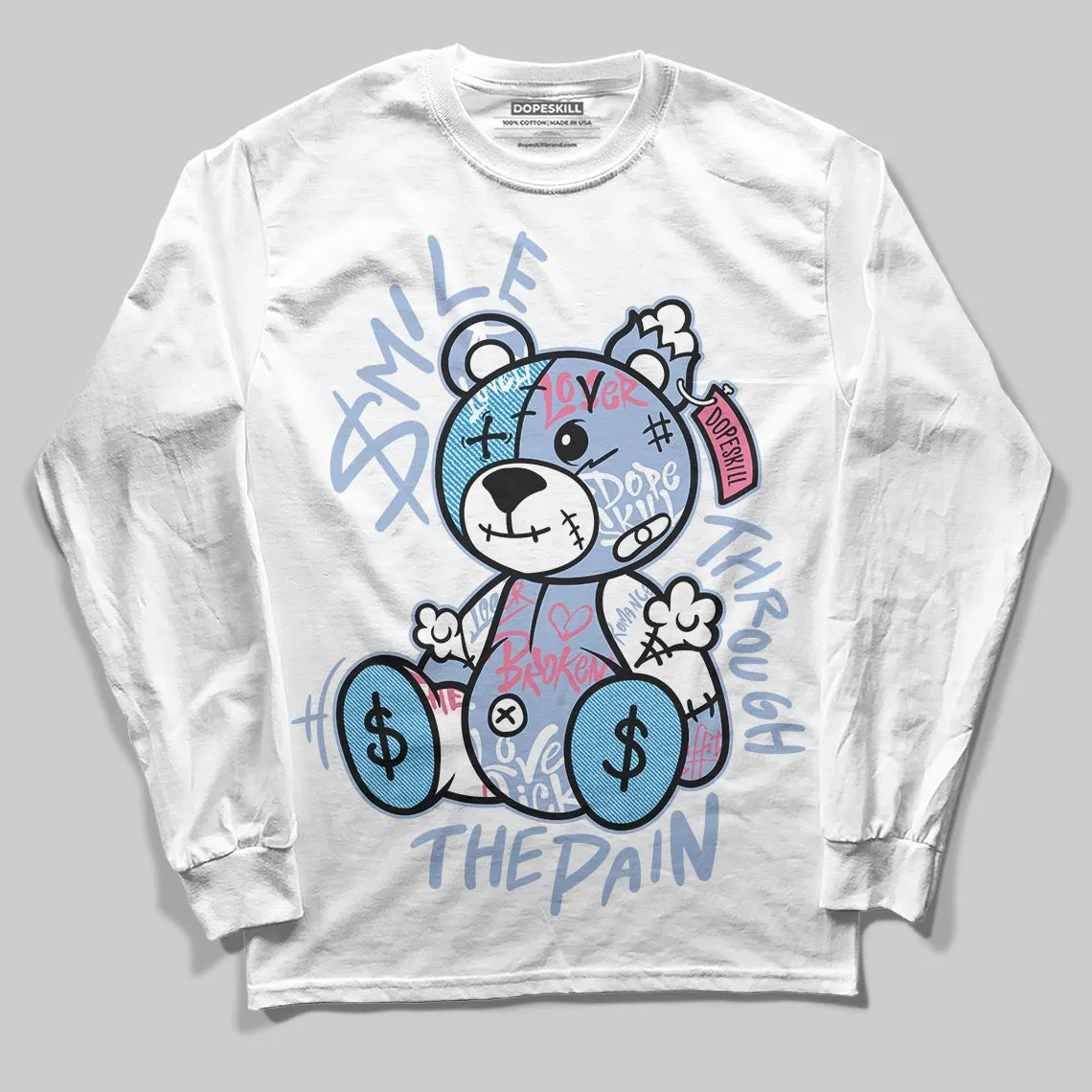 Denim Pink Glow 3s DopeSkill Long Sleeve T-Shirt Smile Through The Pain Graphic sold by DopeSkill