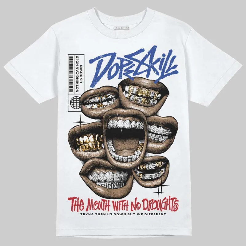 Rare Air 4s DopeSkill T-Shirt The Mouth With No Droughts Graphic sold by DopeSkill