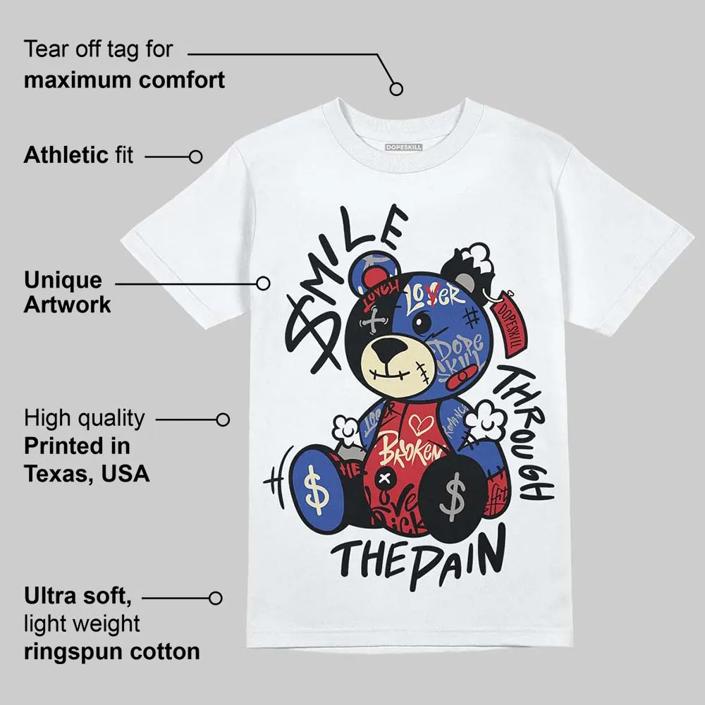 Rare Air 4s DopeSkill T-Shirt Smile Through The Pain Graphic sold by DopeSkill product image thumbnail 3