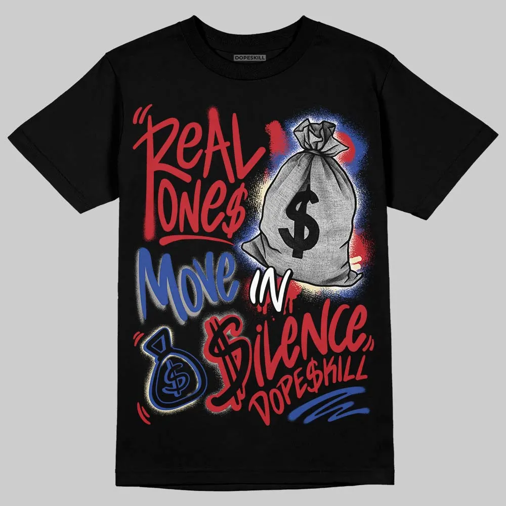 Rare Air 4s DopeSkill T-Shirt Real Ones Move In Silence Graphic sold by DopeSkill product image thumbnail 2