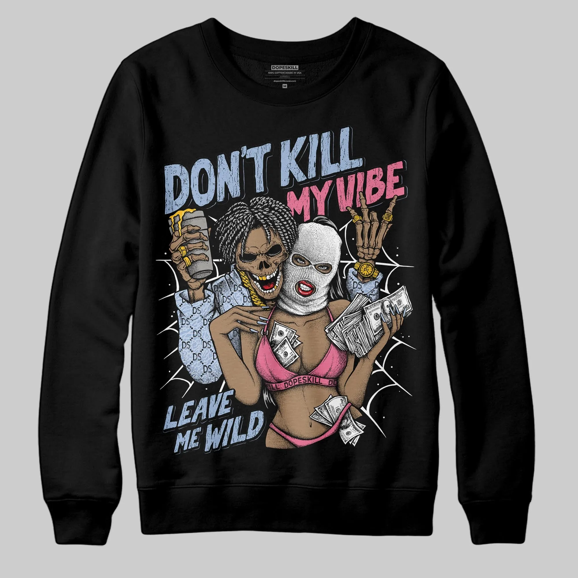 Cobalt Bliss 3s DopeSkill Sweatshirt Don't Kill My Vibe Graphic sold by DopeSkill product image thumbnail 2