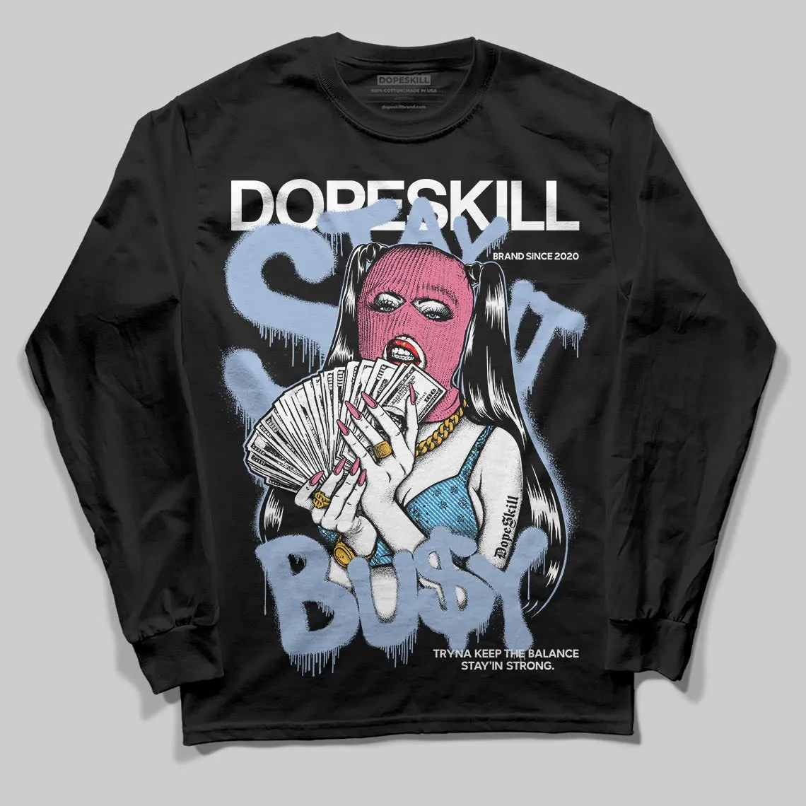 Cobalt Bliss 3s DopeSkill Long Sleeve T-Shirt Stay It Busy Graphic sold by DopeSkill product image thumbnail 2