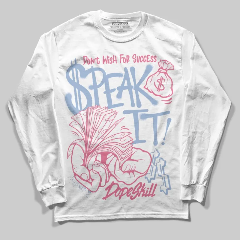 Cobalt Bliss 3s DopeSkill Long Sleeve T-Shirt Speak It Graphic sold by DopeSkill