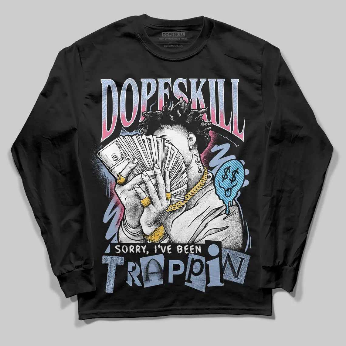 Cobalt Bliss 3s DopeSkill Long Sleeve T-Shirt Sorry I've Been Trappin Graphic sold by DopeSkill product image thumbnail 2