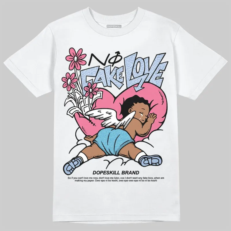 Cobalt Bliss 3s DopeSkill T-Shirt No Fake Love Graphic sold by DopeSkill