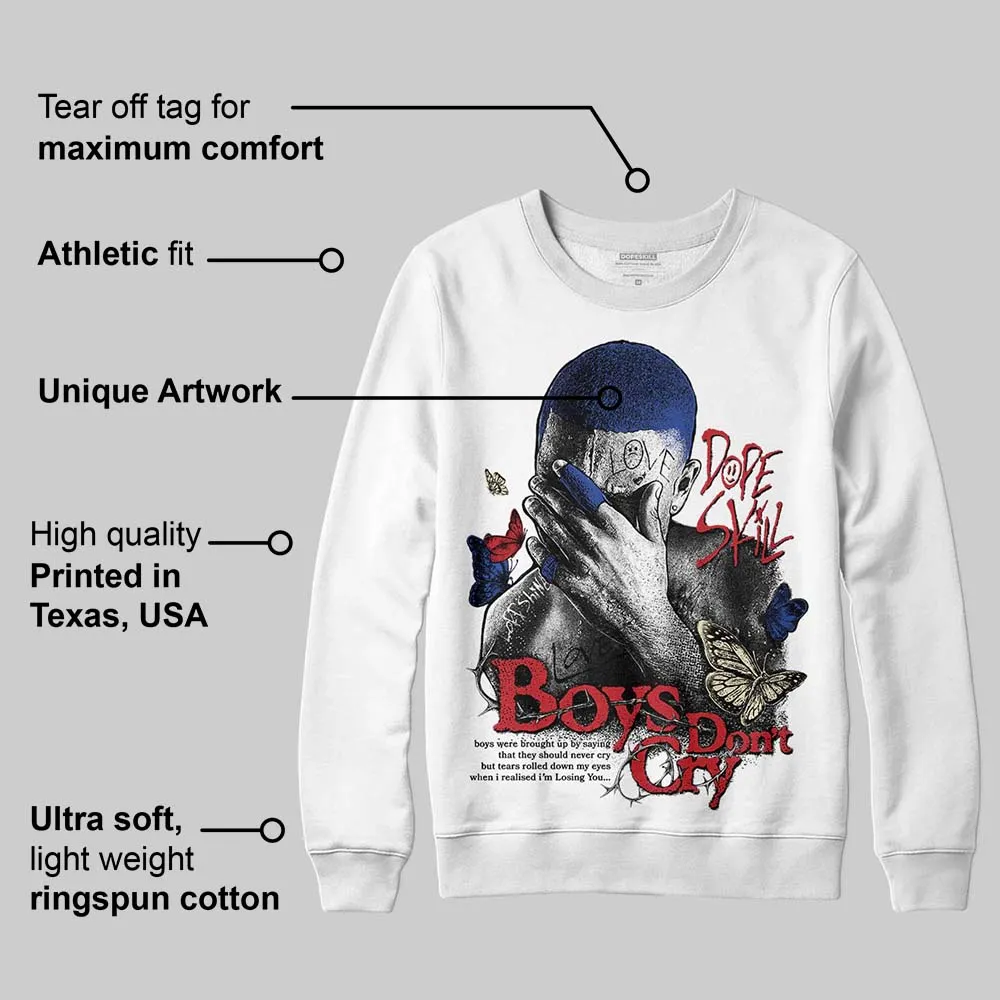Rare Air 4s DopeSkill Sweatshirt Boys Don't Cry Graphic sold by DopeSkill product image thumbnail 3