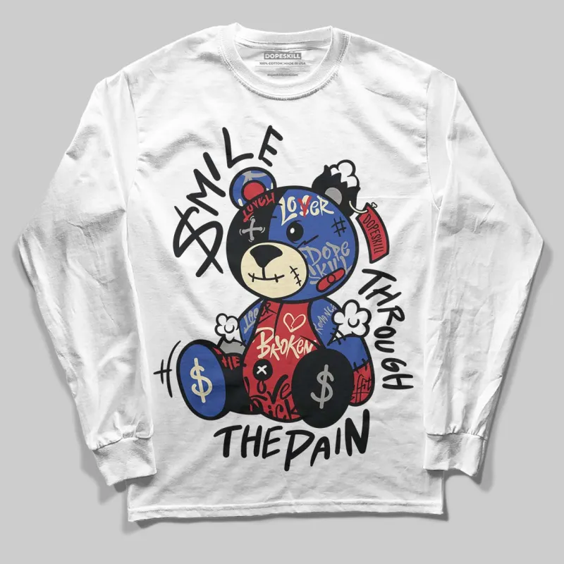 Rare Air 4s DopeSkill Long Sleeve T-Shirt Smile Through The Pain Graphic sold by DopeSkill
