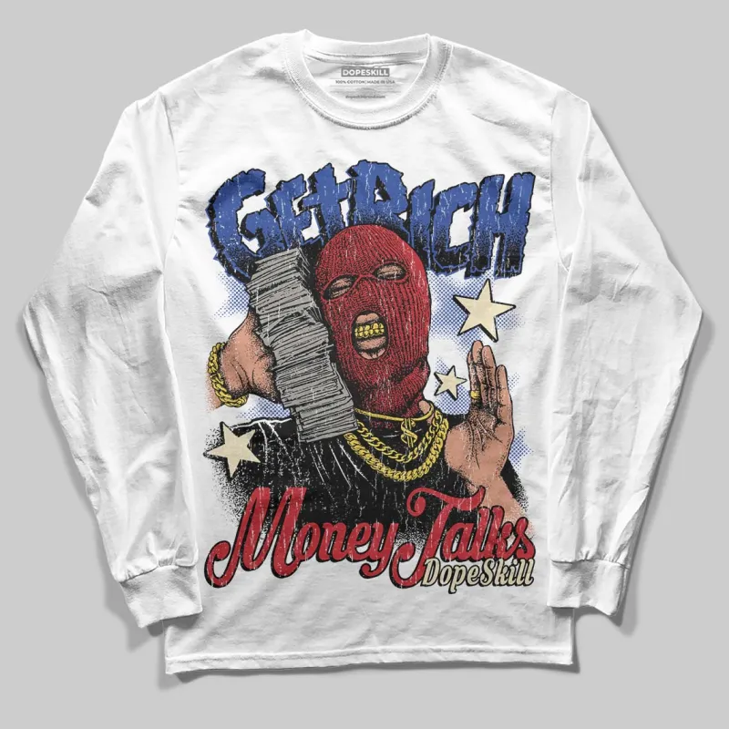 Rare Air 4s DopeSkill Long Sleeve T-Shirt Get Rich Graphic sold by DopeSkill