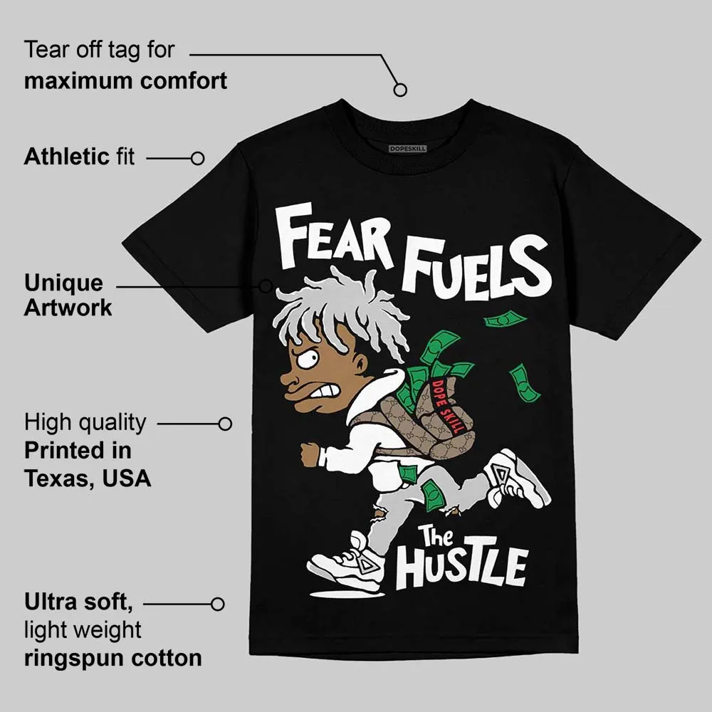 Foamposite One “Triple White” DopeSkill T-Shirt Fear Fuels The Hustle Graphic sold by DopeSkill product image thumbnail 3