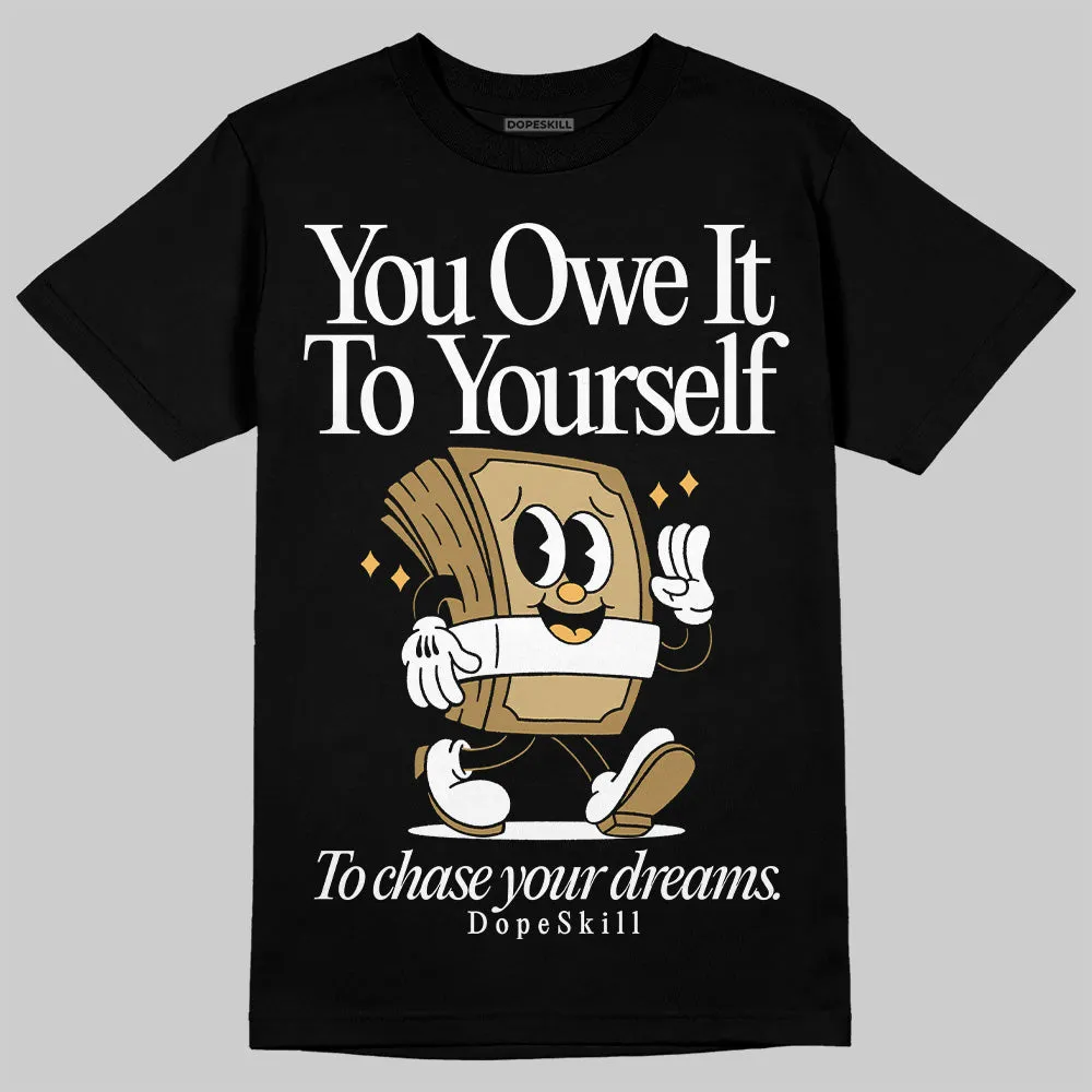Pearl 6s DopeSkill T-Shirt Owe It To Yourself Graphic sold by DopeSkill product image thumbnail 2