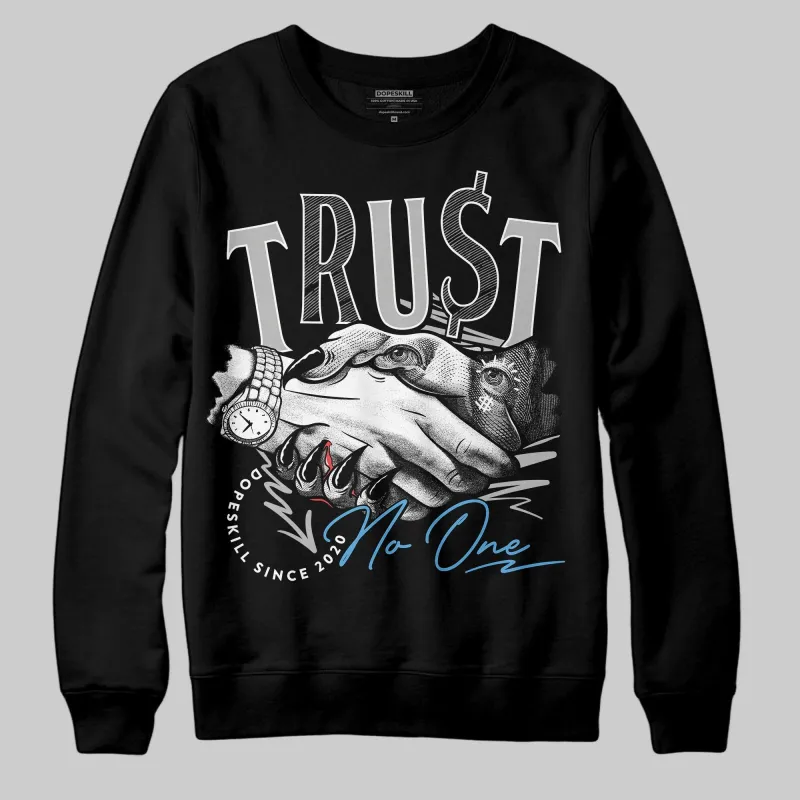 Steel 10s DopeSkill Sweatshirt Trust No One Graphic sold by DopeSkill