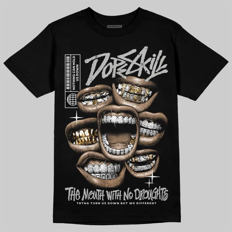 Steel 10s DopeSkill T-Shirt The Mouth With No Droughts Graphic sold by DopeSkill