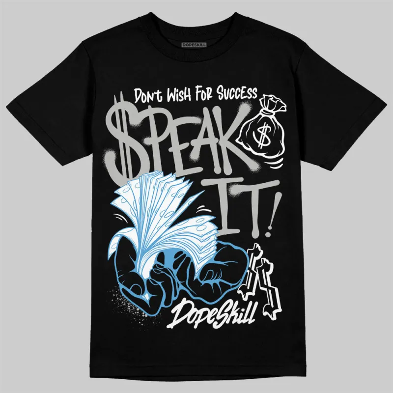 Steel 10s DopeSkill T-Shirt Speak It Graphic sold by DopeSkill
