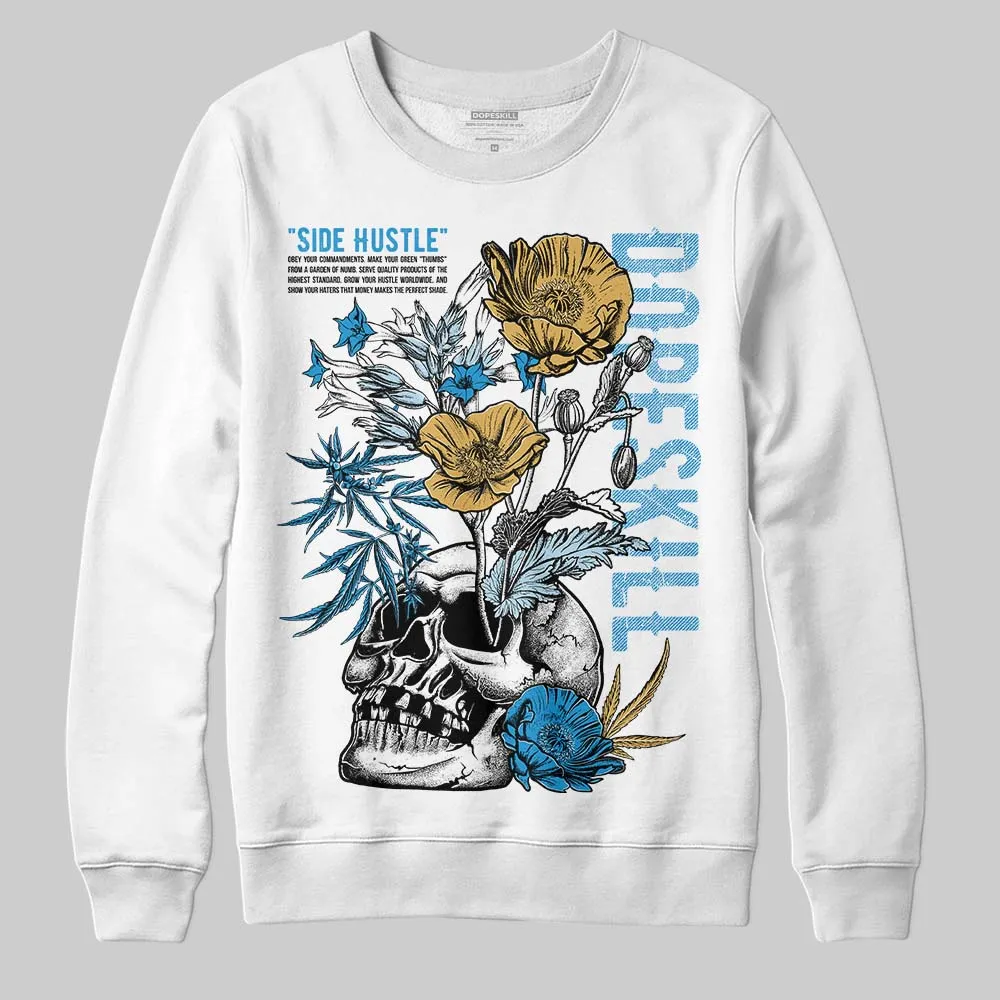 Denim 4s DopeSkill Sweatshirt Side Hustle Graphic sold by DopeSkill