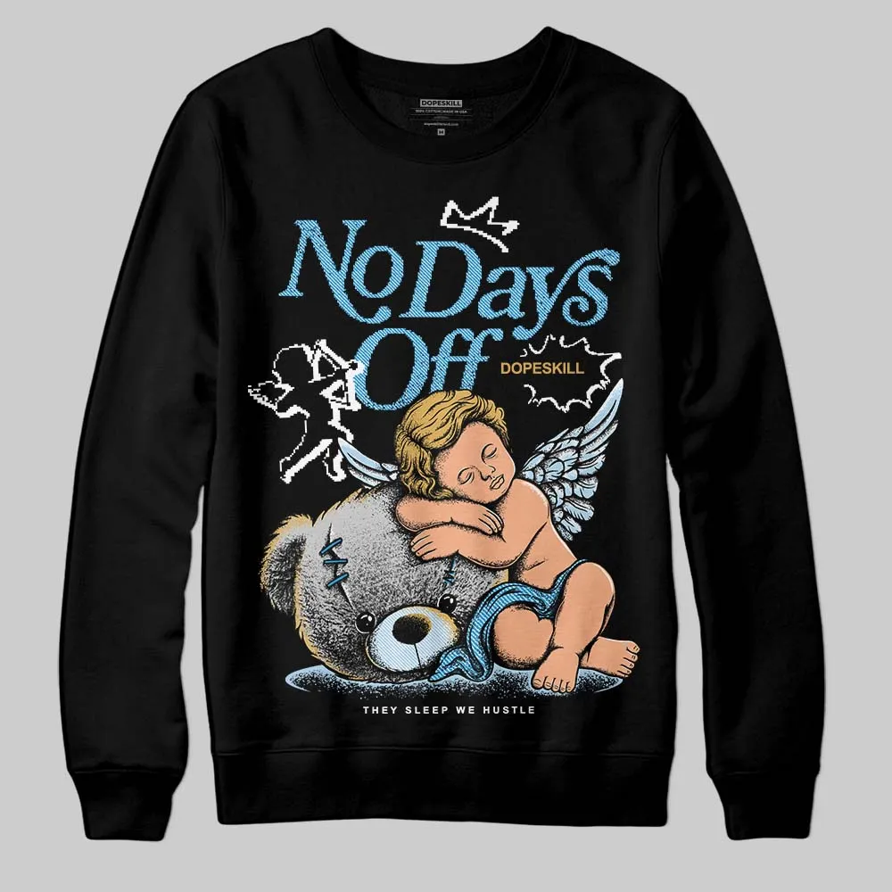 Denim 4s DopeSkill Sweatshirt New No Days Off Graphic sold by DopeSkill product image thumbnail 2