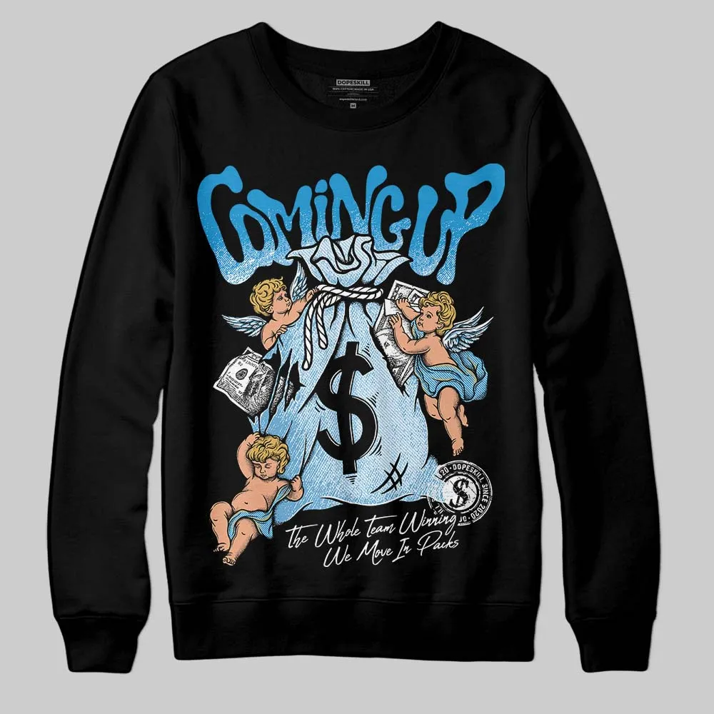 Denim 4s DopeSkill Sweatshirt Money Bag Coming Up Graphic sold by DopeSkill product image thumbnail 2