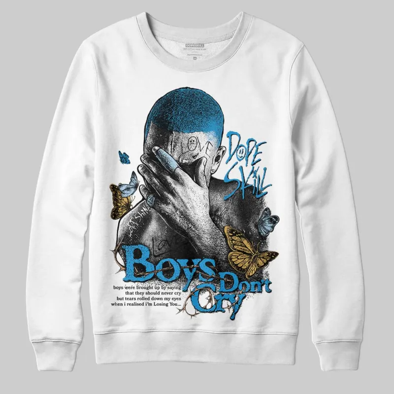 Denim 4s DopeSkill Sweatshirt Boys Don't Cry Graphic made by DopeSkill