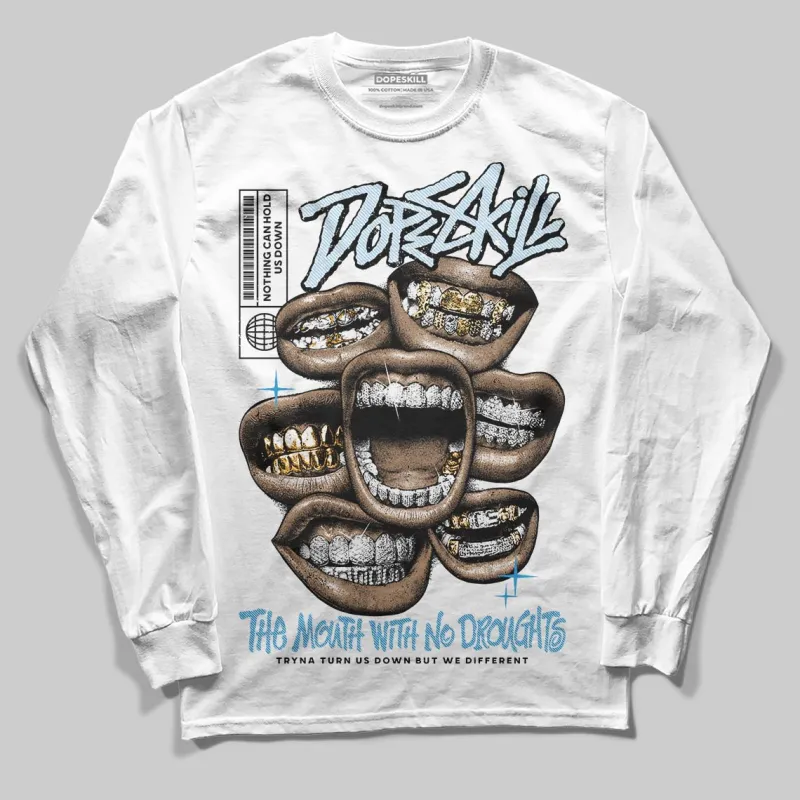 Denim 4s DopeSkill Long Sleeve T-Shirt The Mouth With No Droughts Graphic sold by DopeSkill
