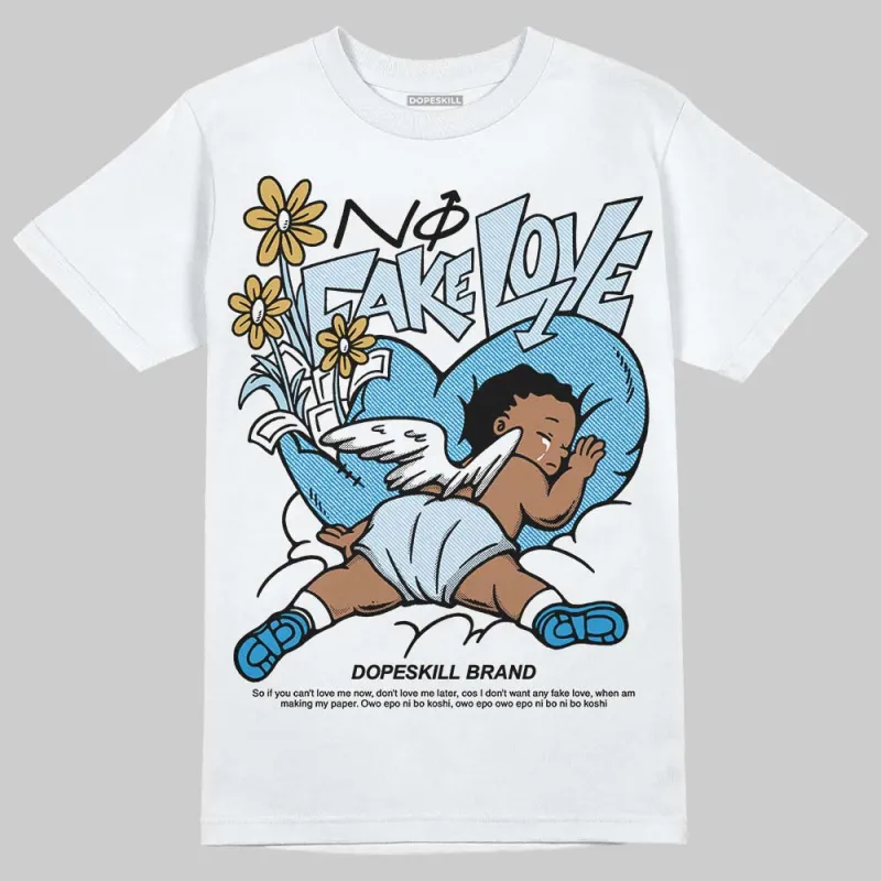 Denim 4s DopeSkill T-Shirt No Fake Love Graphic sold by DopeSkill