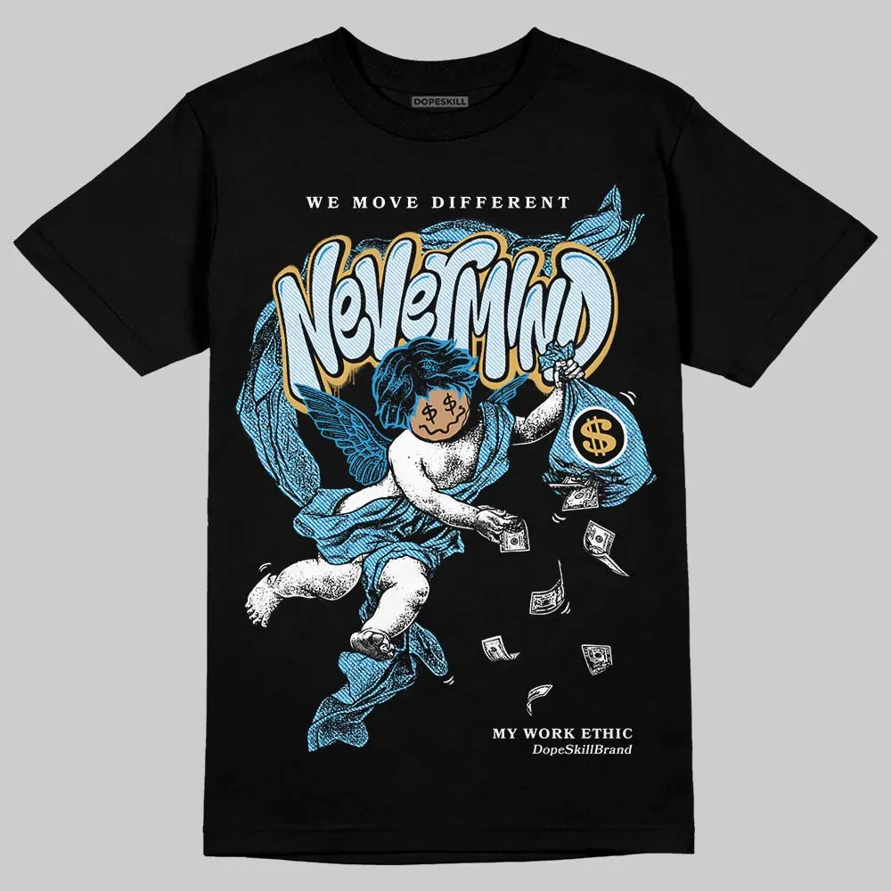 Denim 4s DopeSkill T-Shirt Nevermind Graphic sold by DopeSkill product image thumbnail 2