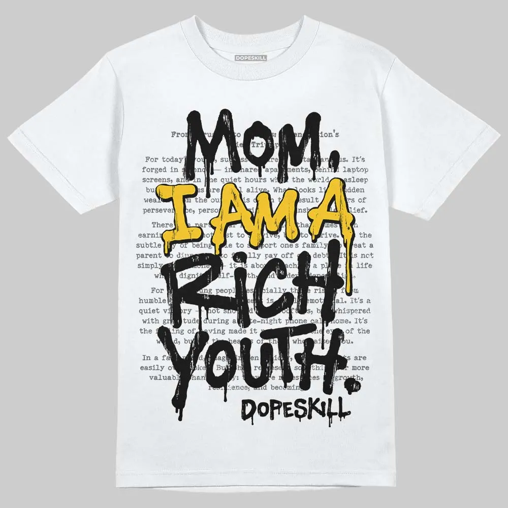 Yellow Collection DopeSkill T-Shirt Mom, I Am A Rich Youth Graphic sold by DopeSkill product image thumbnail 2