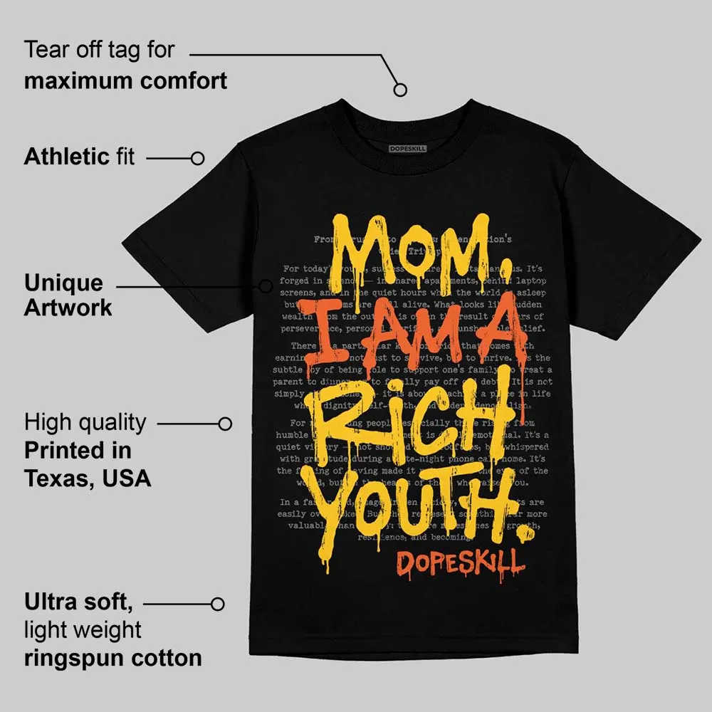 Yellow Collection DopeSkill T-Shirt Mom, I Am A Rich Youth Graphic sold by DopeSkill product image thumbnail 4