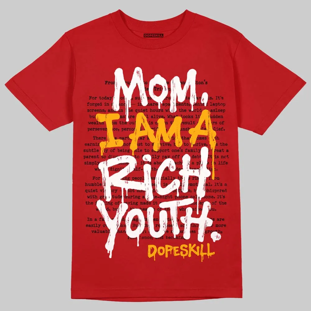 Red Collection DopeSkill T-Shirt Mom, I Am A Rich Youth Graphic sold by DopeSkill product image thumbnail 3