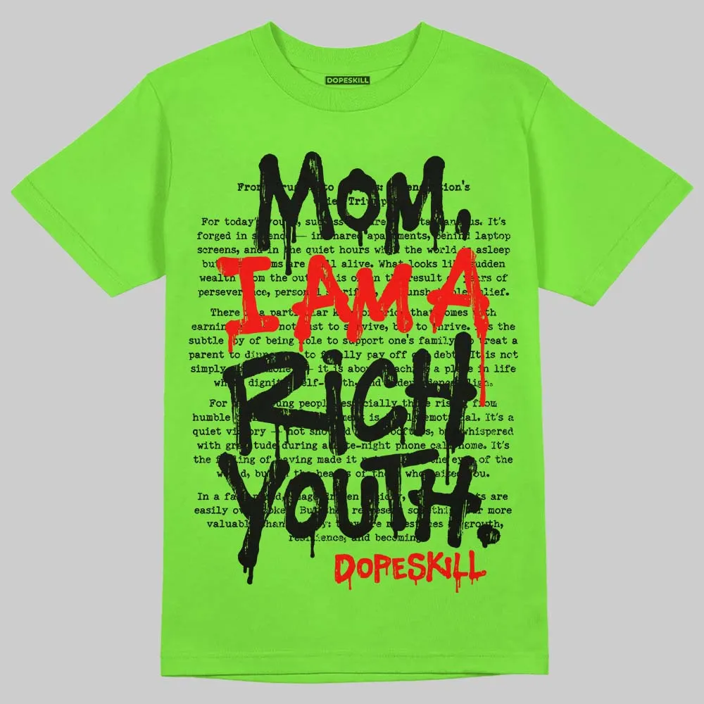 Neon Green Collection DopeSkill T-Shirt Mom, I Am A Rich Youth Graphic sold by DopeSkill product image thumbnail 3