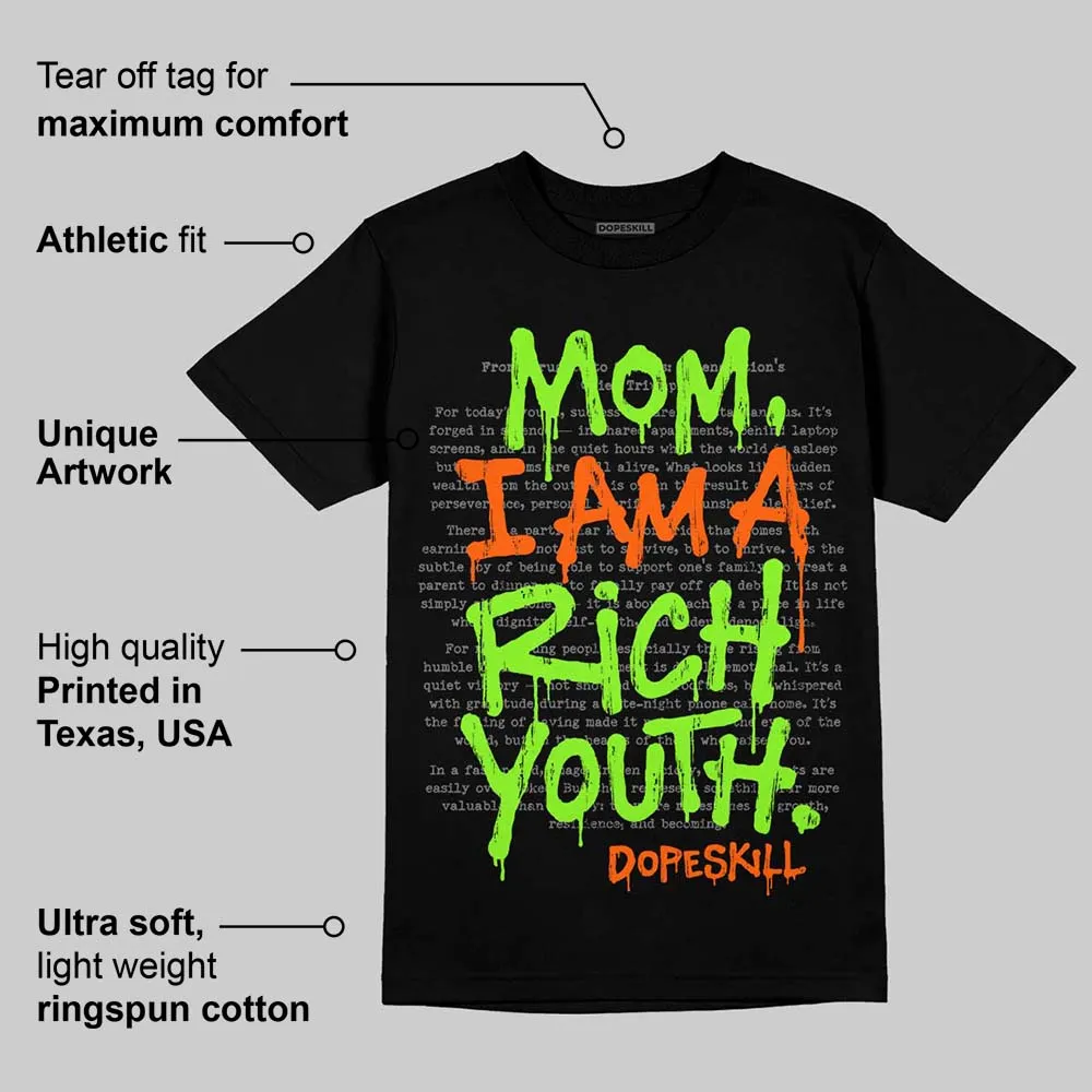 Neon Green Collection DopeSkill T-Shirt Mom, I Am A Rich Youth Graphic sold by DopeSkill product image thumbnail 4
