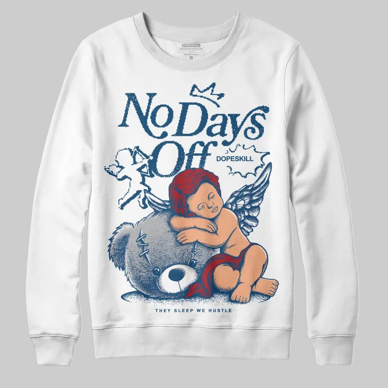 French Blue 12s DopeSkill Sweatshirt New No Days Off Graphic sold by DopeSkill
