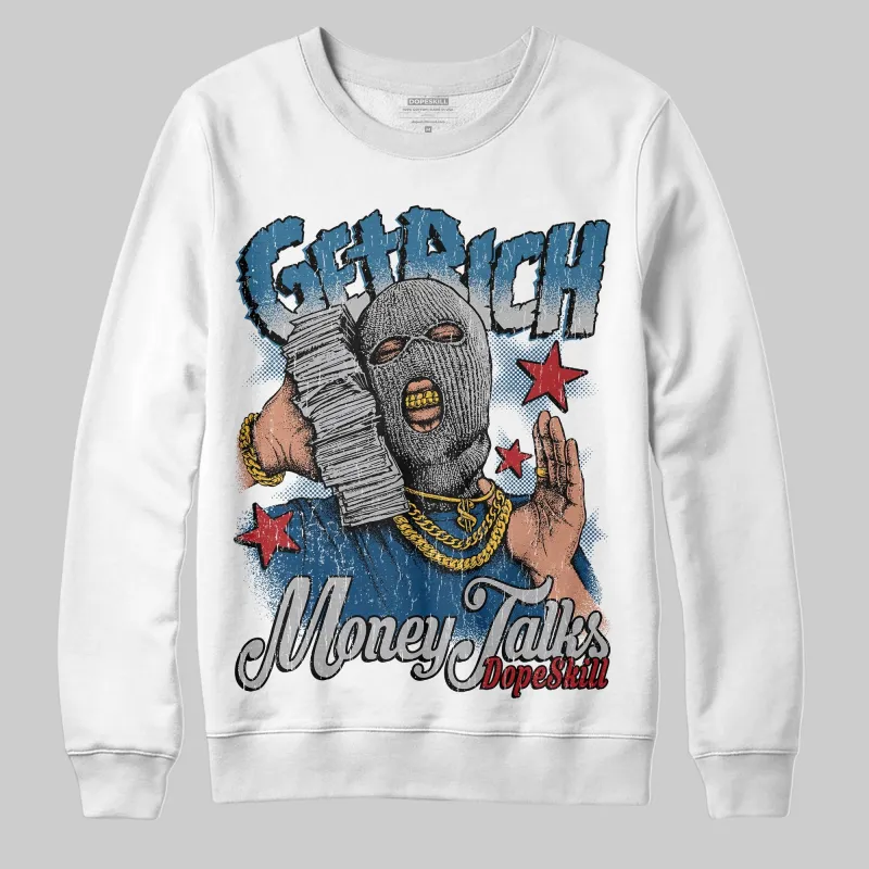 French Blue 12s DopeSkill Sweatshirt Get Rich Graphic sold by DopeSkill