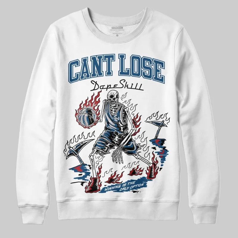 French Blue 12s DopeSkill Sweatshirt Cant Lose Graphic sold by DopeSkill