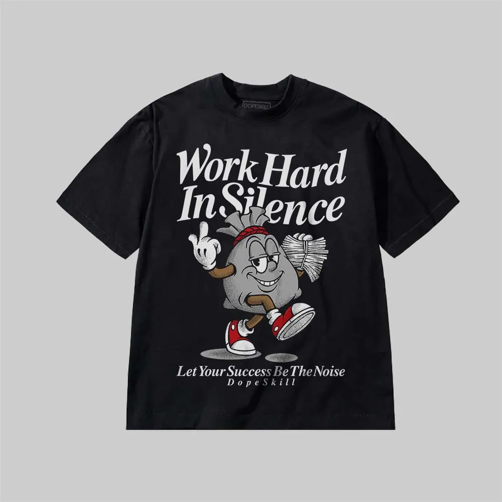 Work Hard In Silence DopeSkill Premium T-shirt sold by DopeSkill product image thumbnail 2