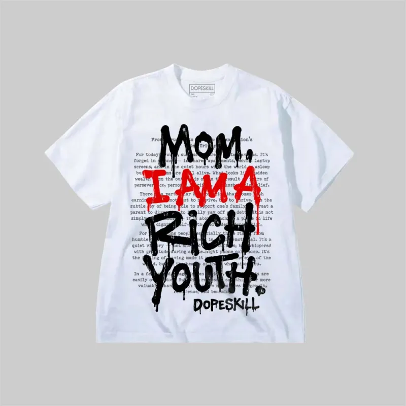 Mom, I Am A Rich Youth DopeSkill Premium T-shirt sold by DopeSkill