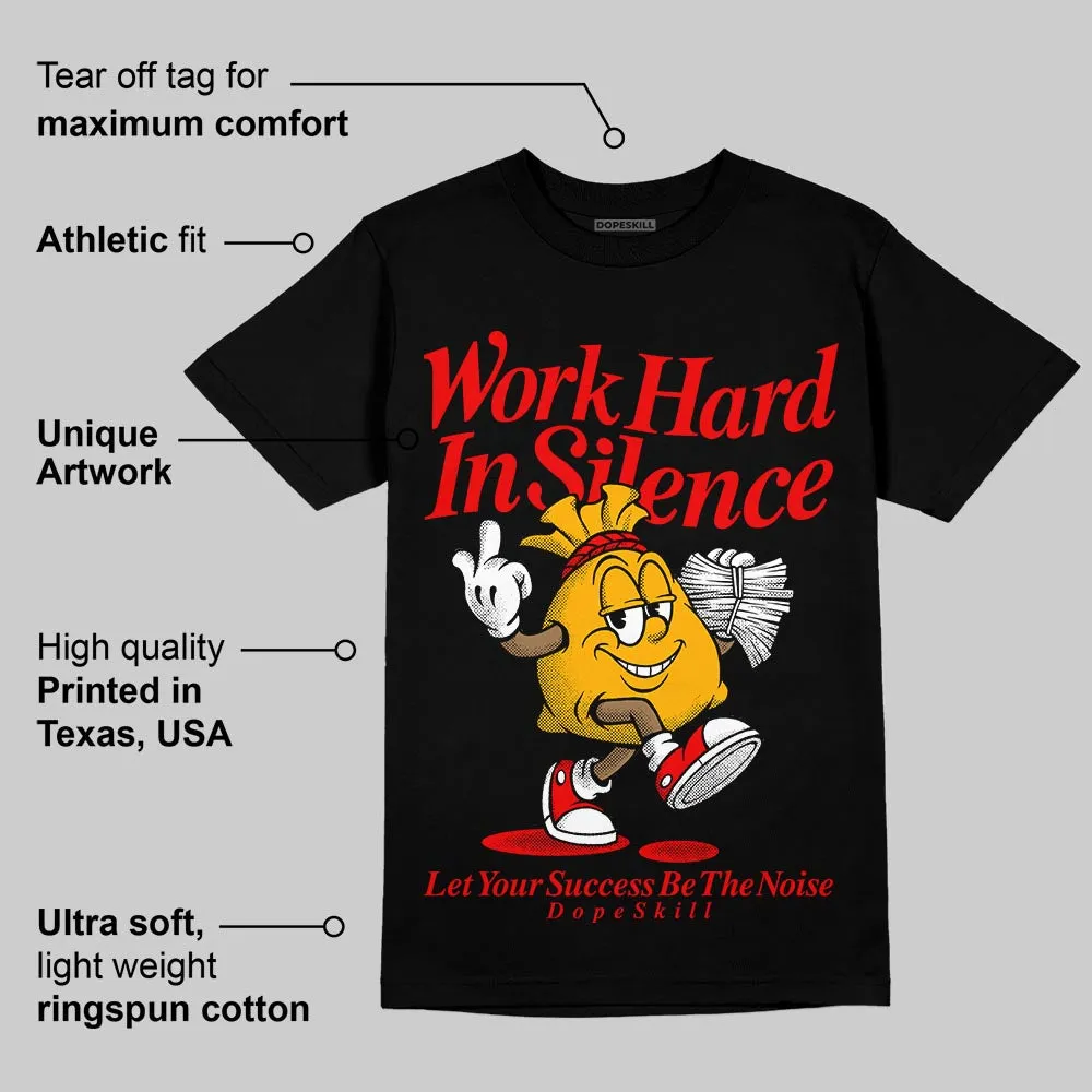 Red Collection DopeSkill T-Shirt Work Hard In Silence Graphic sold by DopeSkill product image thumbnail 4