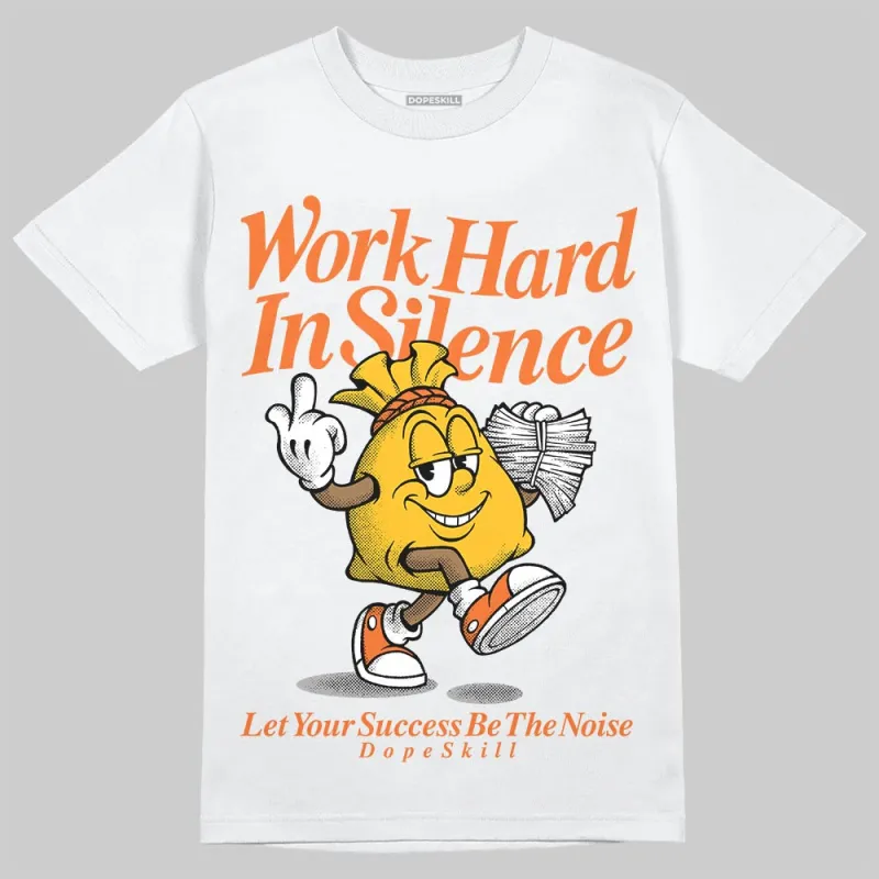 Orange Black White DopeSkill T-Shirt Work Hard In Silence Graphic sold by DopeSkill